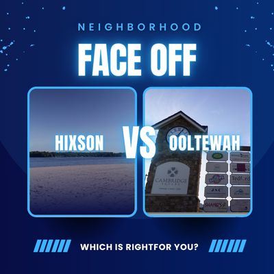 Hixson vs Ooltewah which is right for you