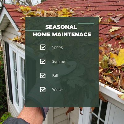 Chattanooga TN Seasonal Home Maintenance Checklist